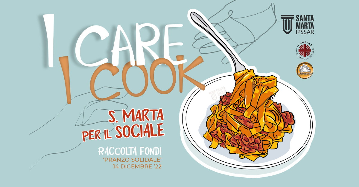 I care I cook, raccolta fondi Istituto Santa Marta Pesaro